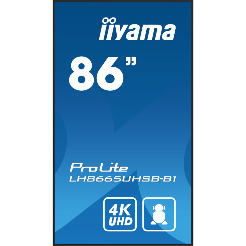 86'' iiyama LH8665UHSB-B1: IPS, 4K UHD, Android, 24/7